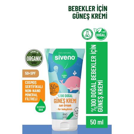 Siveno %100 Doğal Bebek Güneş Kremi Leke Karşıtı Nemlendirici Bitkisel Vegan SPF 50+ UVA UVB 50 ml